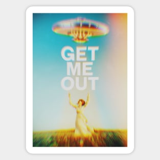 Get Me Out Sticker